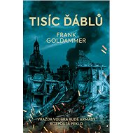 Tisíc ďáblů - Frank Goldammer