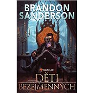 Děti bezejmenných - Brandon Sanderson