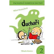 Duchaři - Miloš Kratochvíl