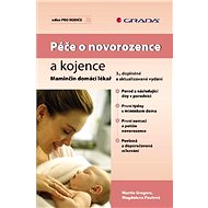 Care for newborns and infants - Martin Gregora