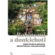 Robinsoni a donkichoti - Aleš Palán