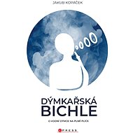 Dýmkařská bichle - Jakub Kopáček