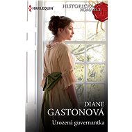 Urozená guvernantka - Diane Gastonová