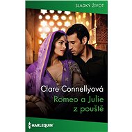 Romeo a Julie z pouště - Claire Connelly