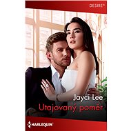 Utajovaný poměr - Jayci Lee