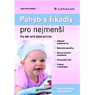 Movement with rhymes for the little ones - Zuzana Pospíšilová