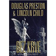 Bez krve - Douglas Preston