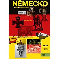 Germany: Memories of a Nation - Neil MacGregor