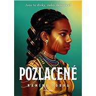Pozlacené - Namina Forna