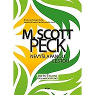 The untrodden path - M. Scott Peck