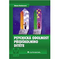 Mental resilience of the preschool child - Hoskovcová Simona Horáková