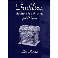 Truhlice, do které je zakázáno pohlédnout - Lea Kiirna