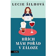 Hřích mám pořád v záloze - Lucie Šilhová