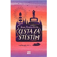 Cesta za štěstím - Jenn Bennettová