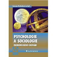 Psychology and sociology of economic behaviour - Zuzana Hubinková