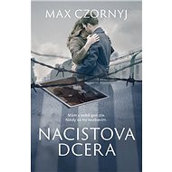 Nacistova dcera - Max Czornyj
