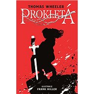 Prokletá - Frank Miller