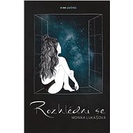 Rozhlédni se - Monika Lukášová