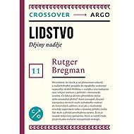 Lidstvo: Dějiny naděje - Rutger Bregman