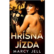 Hříšná jízda - Marcy Jell