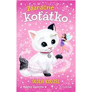 Miracle Kitten - School of Magic - Hayley Dazeová