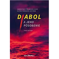 Diabol a jeho pôsobenie - Franz Spirago