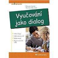 Teaching as dialogue - Renata Šikulová