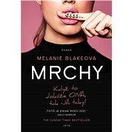 Mrchy - Melanie Blakeová