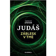 Judáš - Záblesk v tme - Sergio Stevan