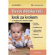 Step by step development of child speech - Dana Kutálková