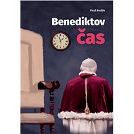Benediktov čas - Paul Badde