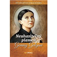 Neuhasiteľný plameň Gemmy Galgani - Leo Schlegel (ed.)