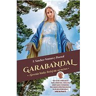 Garabandal - Francisco Sanchez-Ventura y Pascual