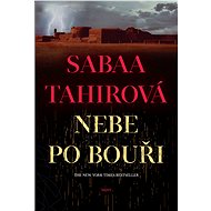 Nebe po bouři - Sabaa Tahirová