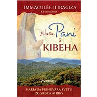 Naša Pani z Kibeha - Immaculée Ilibagiza