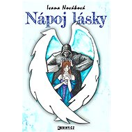 Nápoj lásky - Ivana Nováková