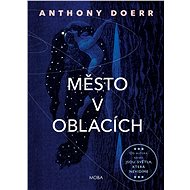 City in the Clouds - Anthony Doerr