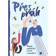 Přes práh - Aneta Kollerová Mašková