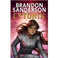 Cytonik - Brandon Sanderson