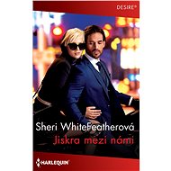 Jiskra mezi námi - Sheri WhiteFeather