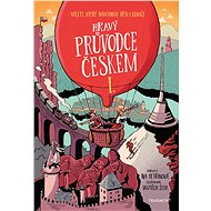 Hravý průvodce Českem I. - Iva Petřinová
