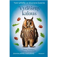 Nové příběhy se šťastným koncem – Vyděšený kalous - Zuzana Pospíšilová