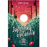 Japonský občasník - Dalibor Skoupil