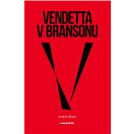 Vendetta v Bransonu - Luboš Hejda
