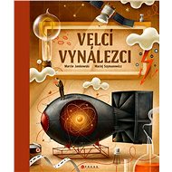 Velcí vynálezci - Marcin Jamkowski