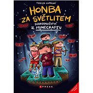 Honba za světlitem - Tereza Kopecká