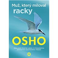 Muž, který miloval racky - Osho