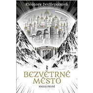 Bezvětrné město - Eléonore Devillepoixová
