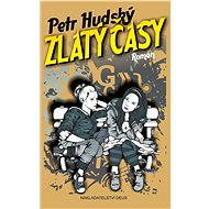 Zlatý časy - Petr Hudský
