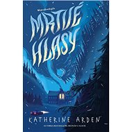 Mrtvé hlasy - Katherine Arden